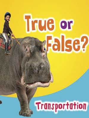 cover image of True or False? Transportation